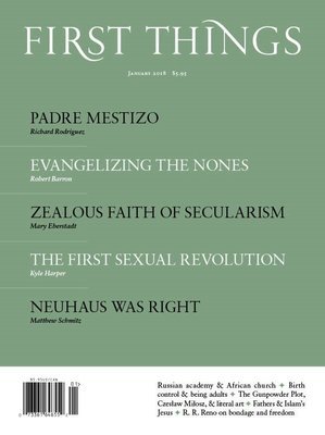 First Things January 2018