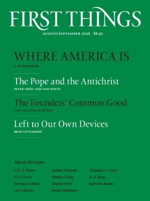 First Things Aug/Sept 2026