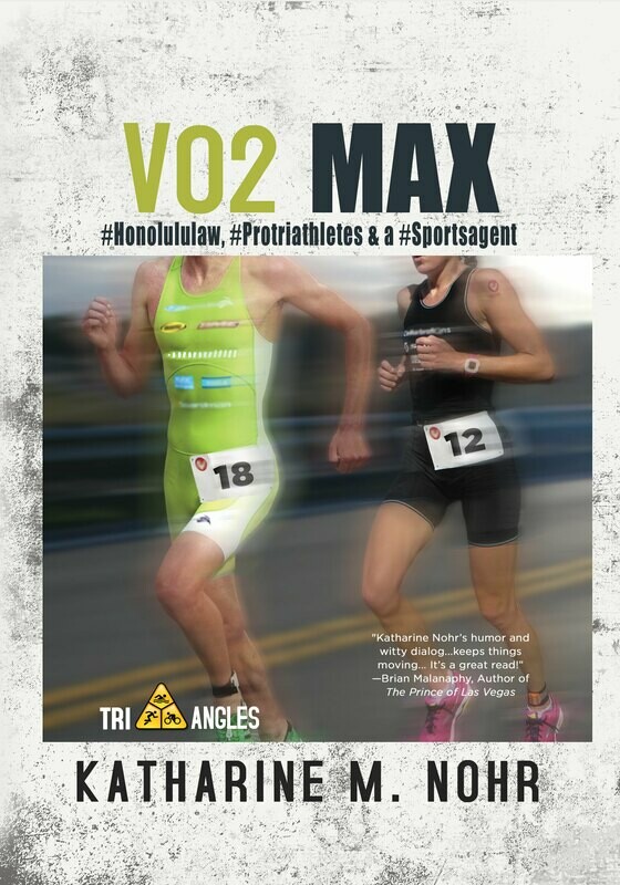 VO2 Max: Book 3 of the Tri-Angles Series by Katharine M. Nohr VO2 Max: Book 3 of the Tri-Angles Series by Katharine M. Nohr