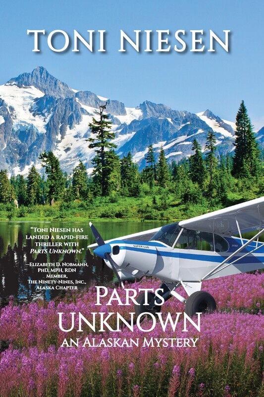 Parts Unknown: An Alaskan Mystery by Toni Niesen Parts Unknown: An Alaskan Mystery by Toni Niesen