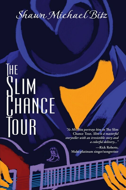 The Slim Chance Tour by Shawn Michael Bitz The Slim Chance Tour by Shawn Michael Bitz