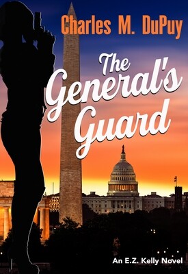 Pre-order The General's Guard by Charles M. DuPuy
