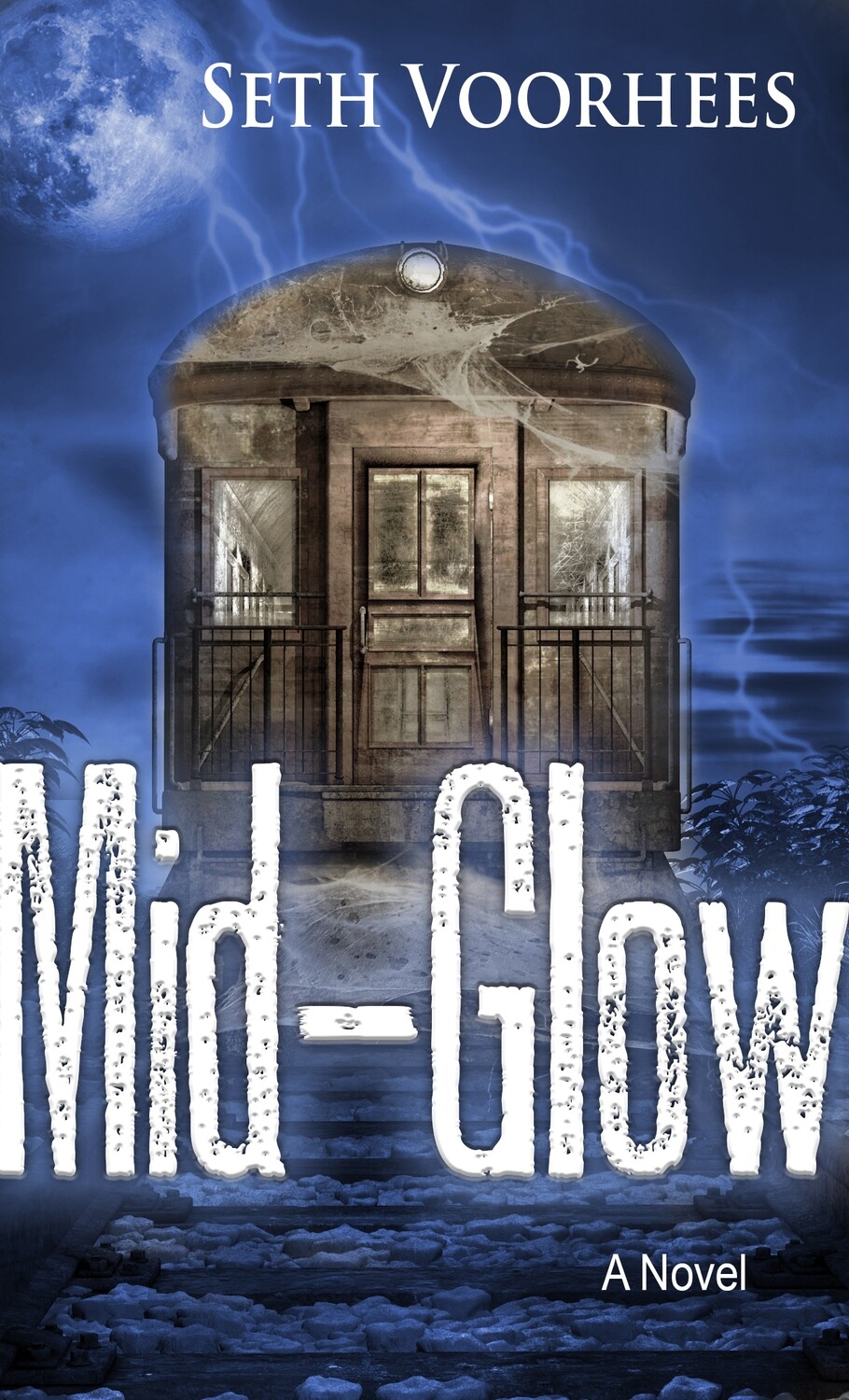 Pre-Order: Mid-Glow by Seth Voorhees