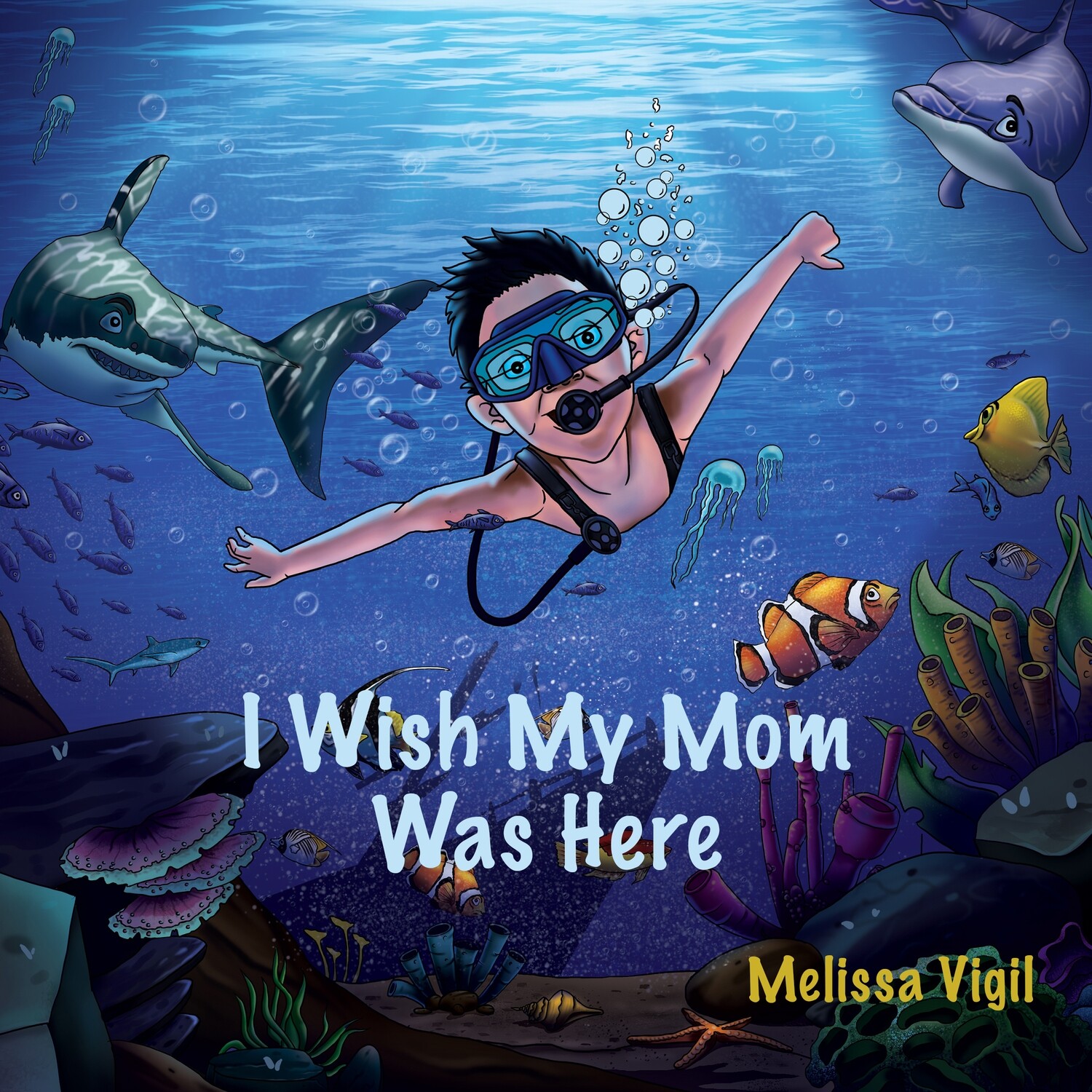 Pre-order: I Wish My Mom Was Here by Melissa Vigil