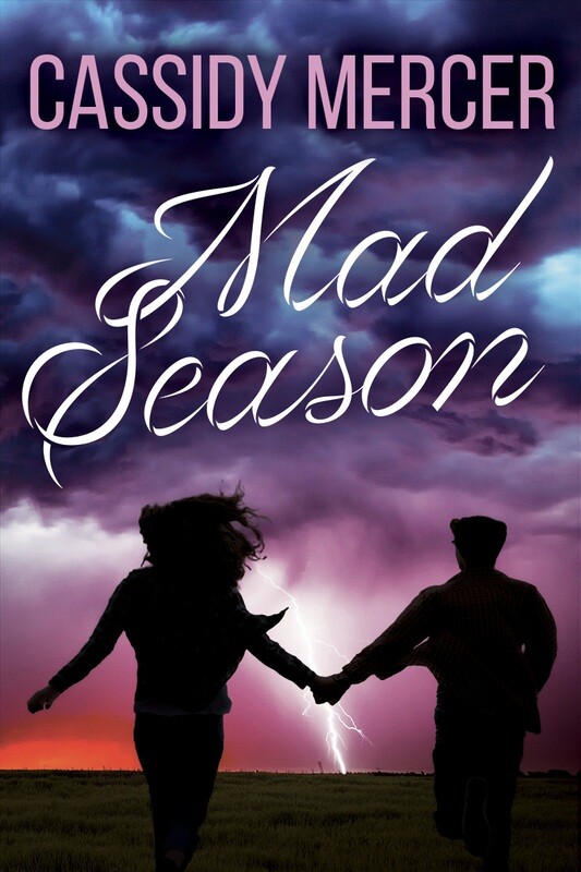 Pre-Order: Mad Season by Cassidy Mercer Pre-Order: Mad Season by Cassidy Mercer
