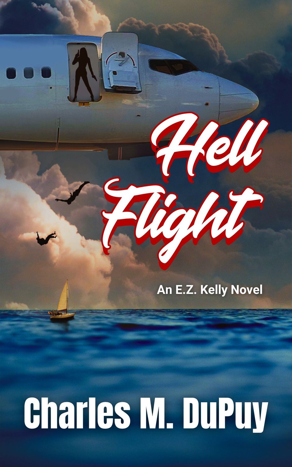 Pre-order: Hell Flight by Charles M. DuPuy