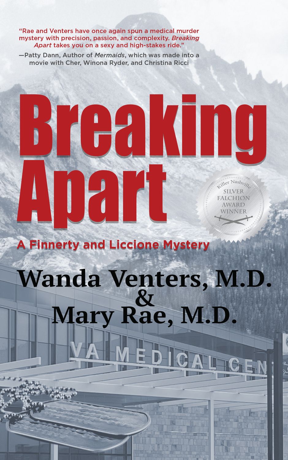 Breaking Apart by Wanda Venters, M.D. and Mary Rae, M.D.