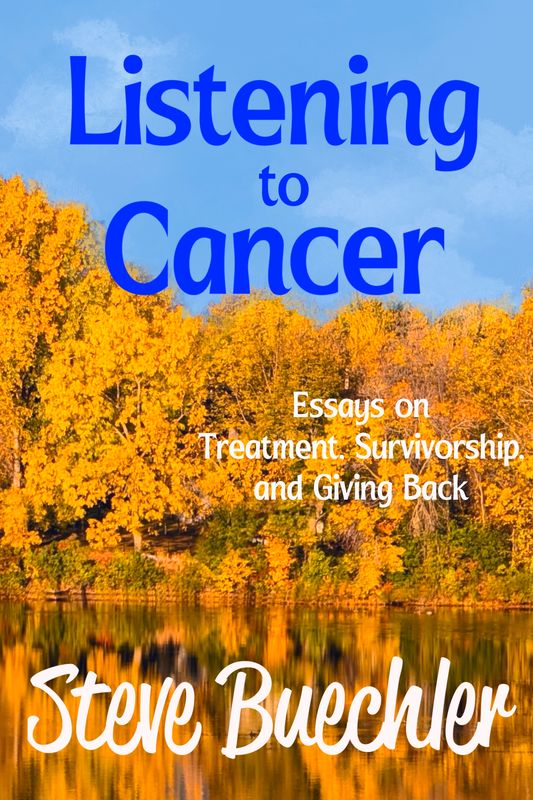 Listening to Cancer by Steve Buechler Listening to Cancer by Steve Buechler