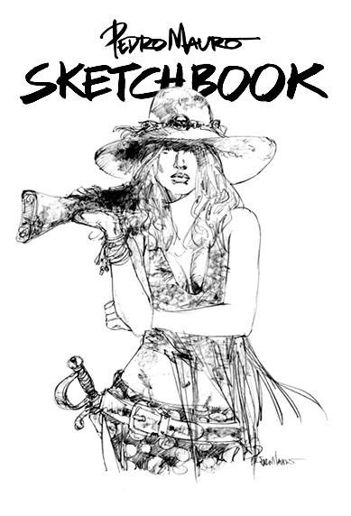 Pedro Mauro Sketchbook Vol. I Pedro Mauro Sketchbook Vol. I