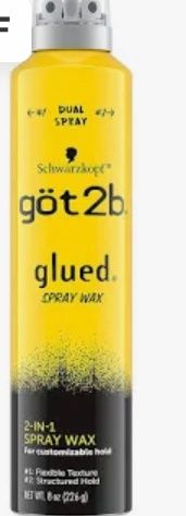 Got 2b glued spray wax
