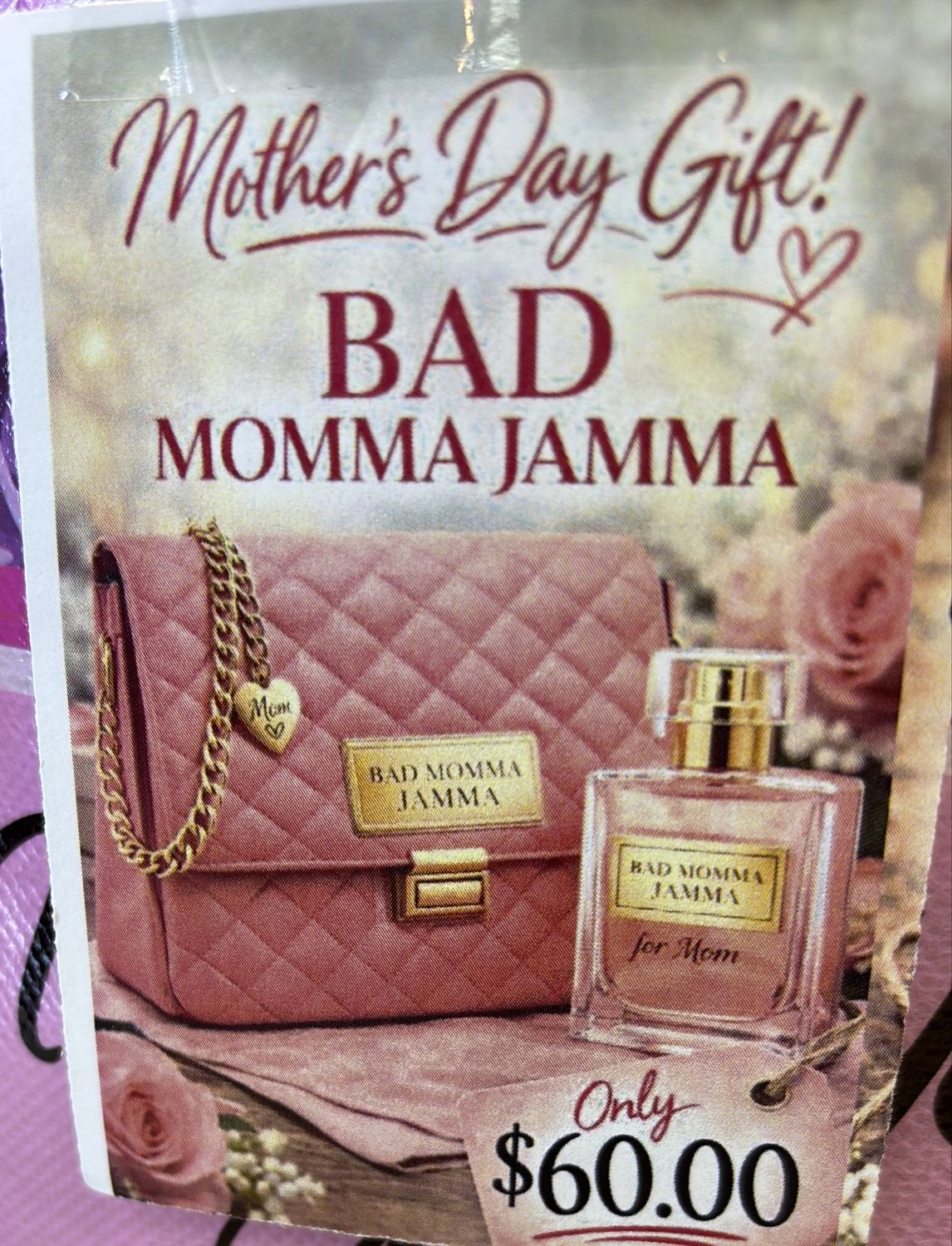 Mother’s Day Gift Bad Mamma Jamma