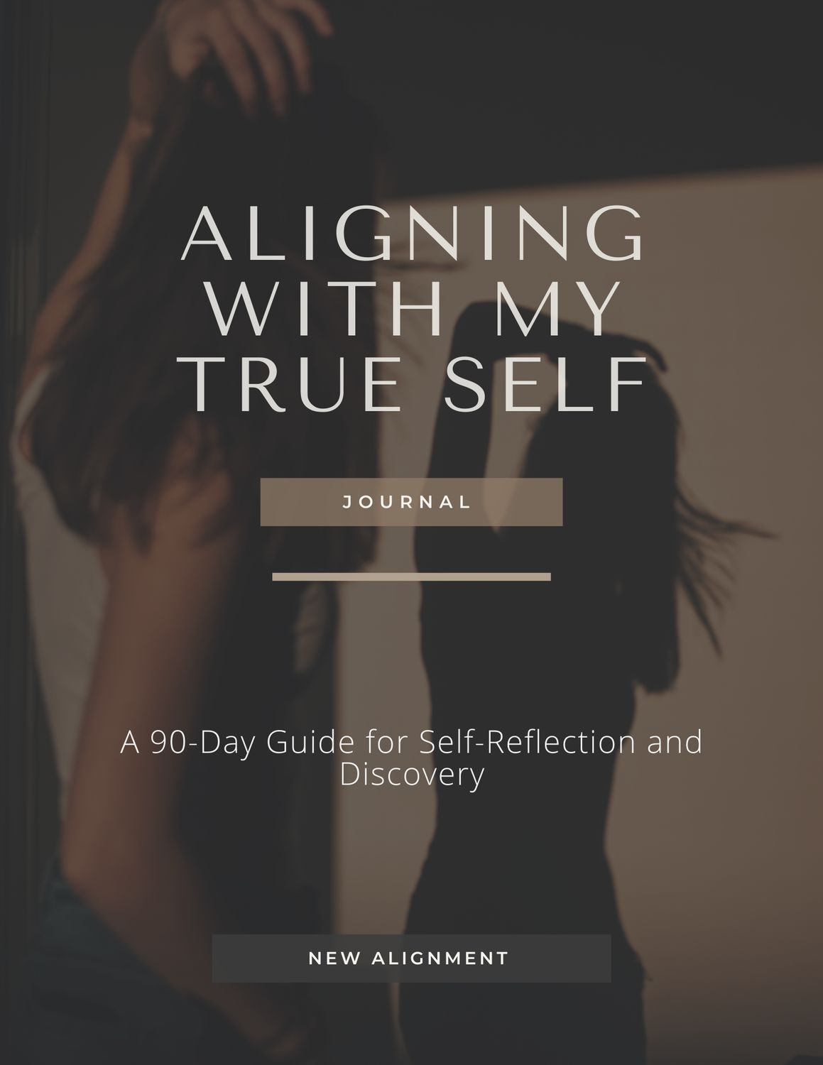 Aligning with My True Self Journal