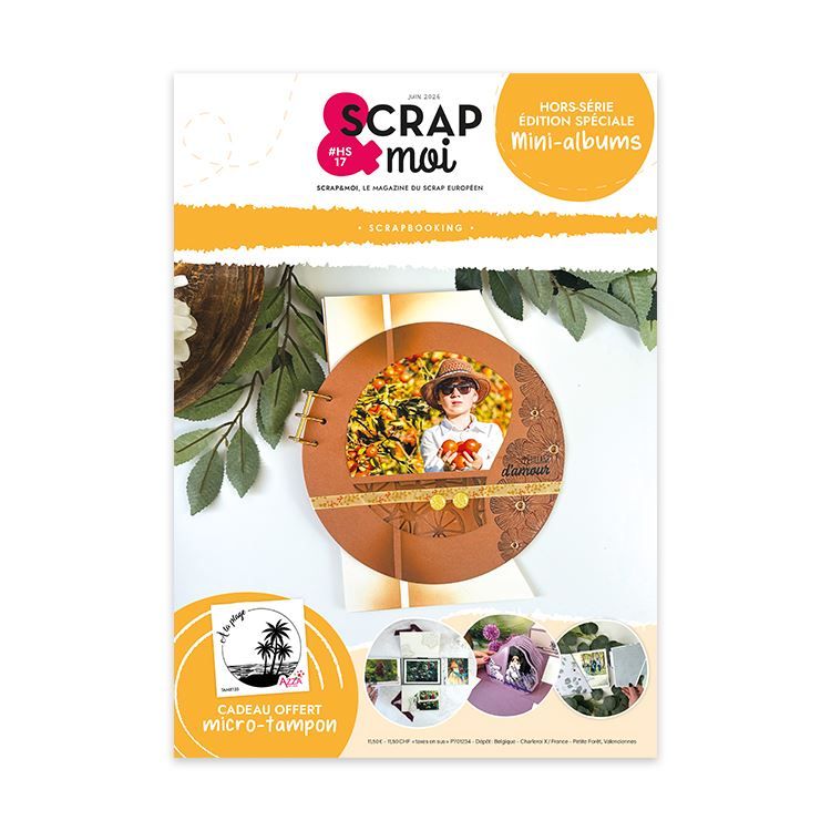 Scrap&amp;Moi HS n°17