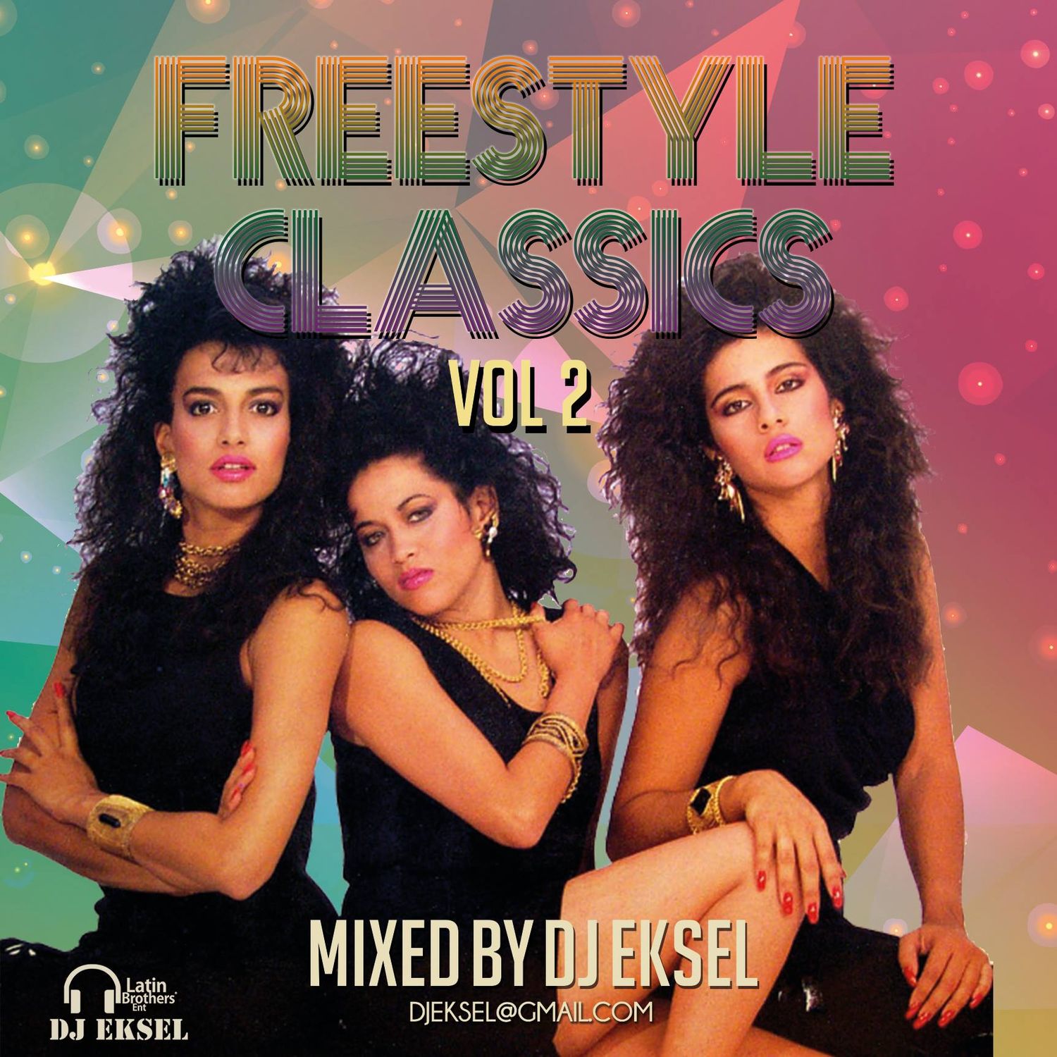 Freestyle Classics Vol. 2