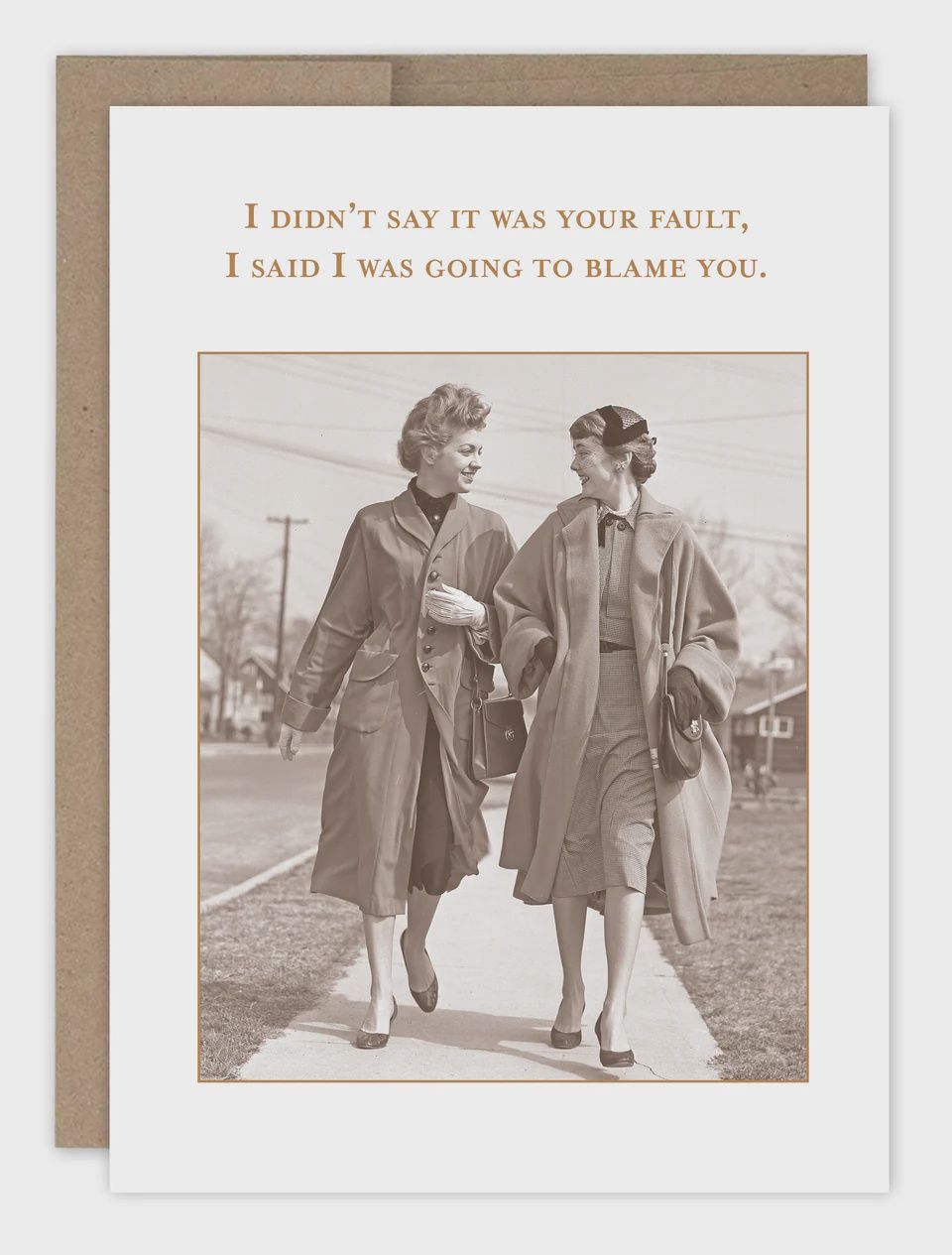 Blame You Birthday Card