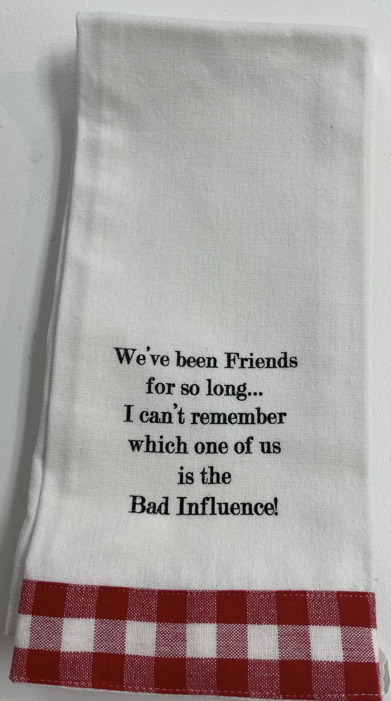 We&#39;ve been Friends for so long... I can&#39;t remember which one of us is the Bad Influence!
