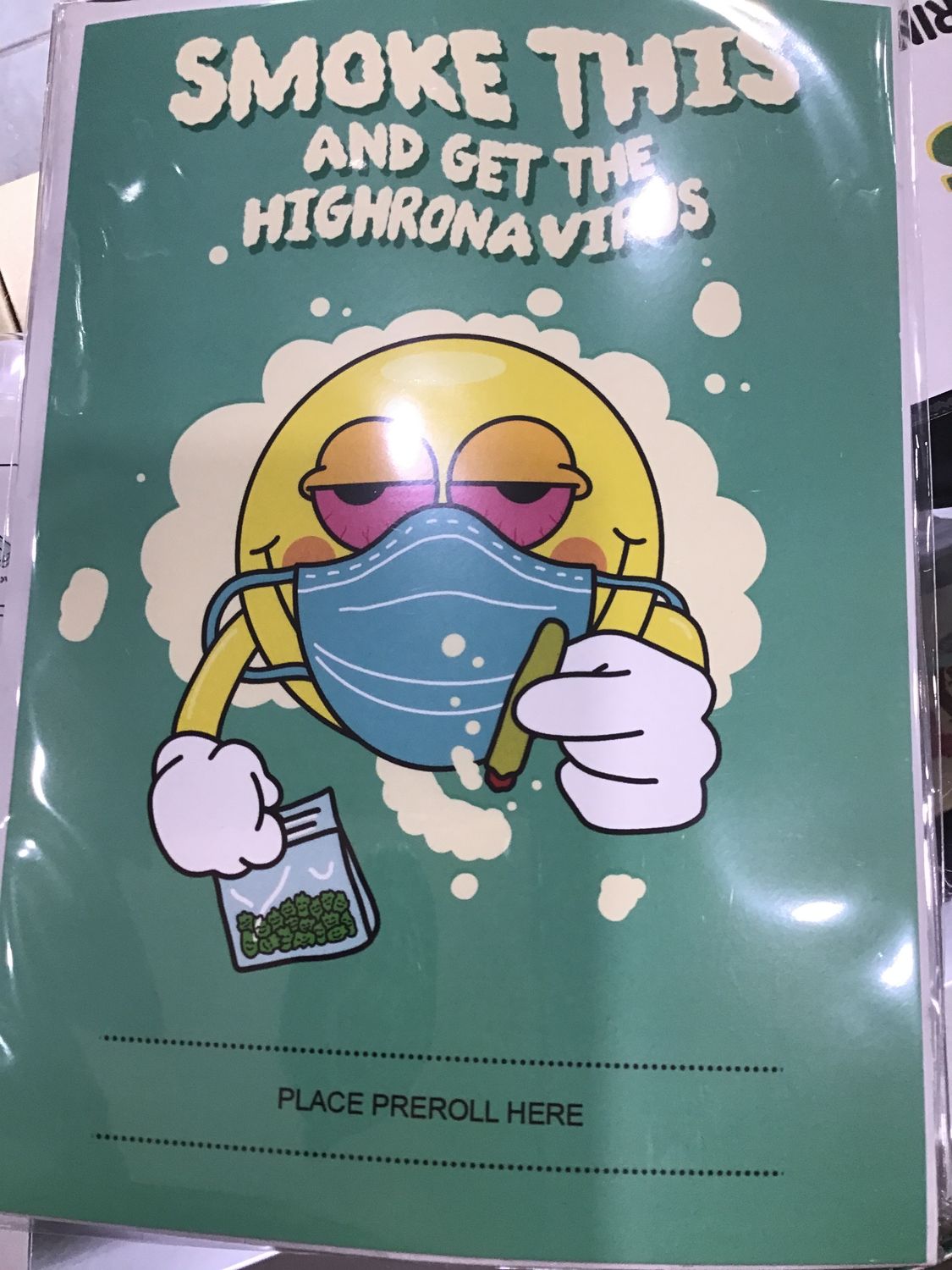 Smoke This And Get Highrona virus