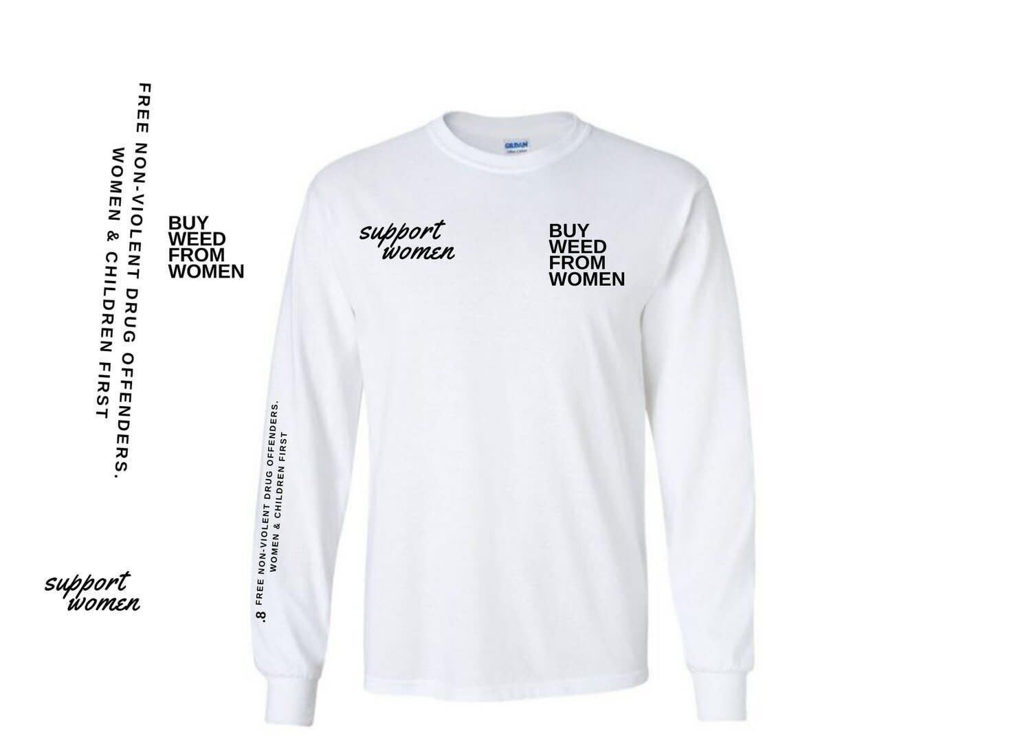 Buy Weed From Women White Long Sleeve Shirt