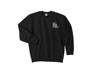 Buy Weed From Women Crew Neck Sweatshirt