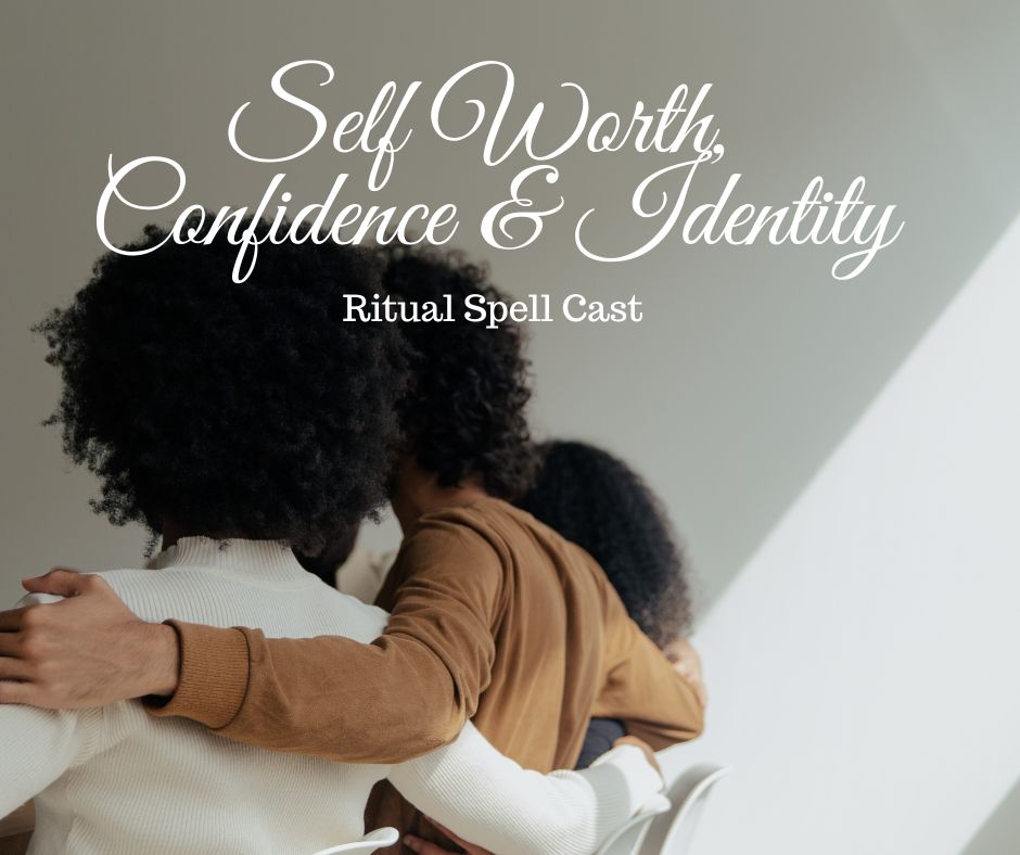 Self-Esteem &amp; Confidence Ritual – Spell Service for Personal Power &amp; Presence