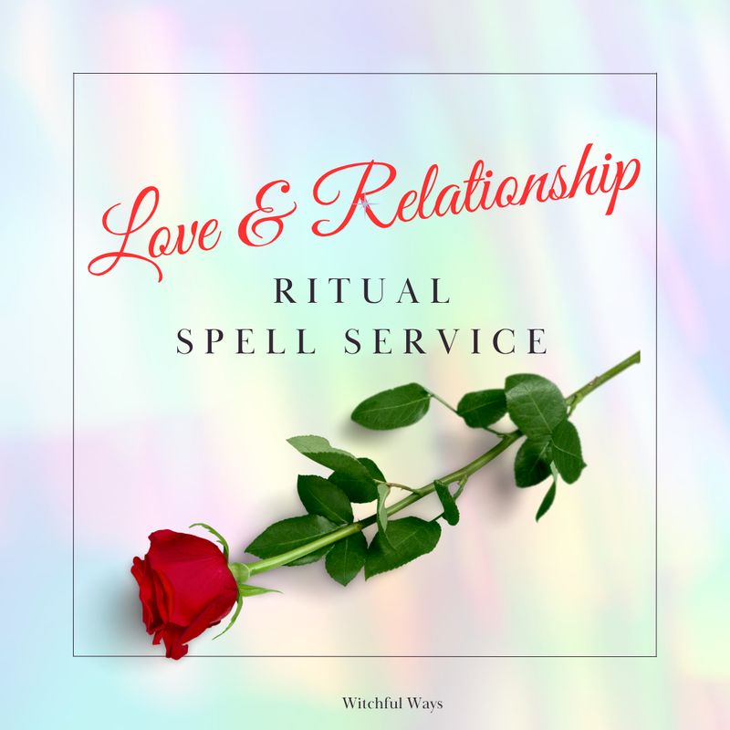 Love &amp; Relationship Ritual – Spell Service for Connection, Harmony &amp; Attraction