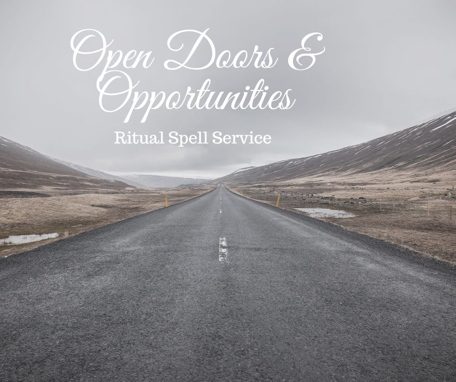 Open Doors &amp; Overcome Obstacles Spell Service