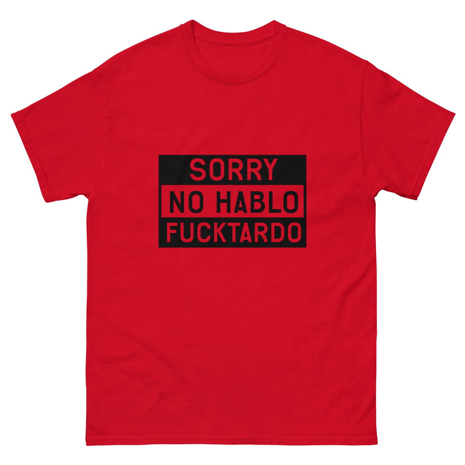Sorry No Hablo #2 tee