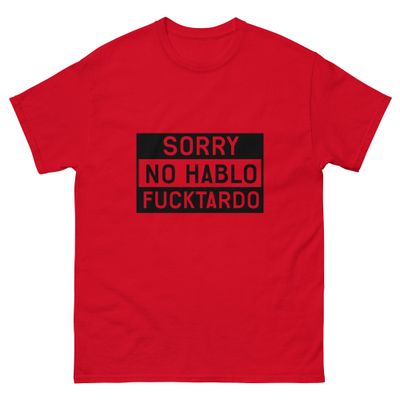 Sorry No Hablo #2 tee