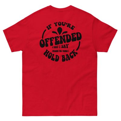 If You&#39;re Offended  