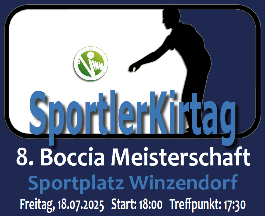 SVWM Sportler Kirtag: 8. Winzendorfer Boccia Meisterschaft