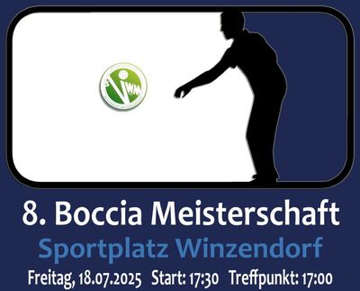 SVWM Sportler Kirtag: 8. Winzendorfer Boccia Meisterschaft