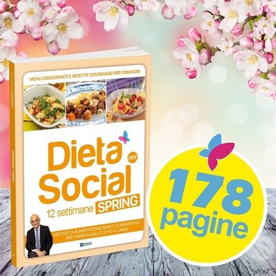 Dieta Social OFF Spring (PRIMAVERA) con 3 mesi di menu e ricette - per ONNIVORI