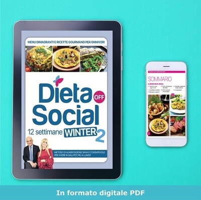 Dieta Social OFF Winter 2 (INVERNO) - Onnivori (seconda edizione)