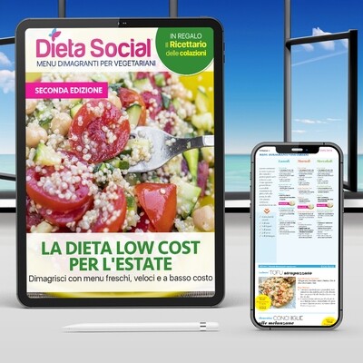 La Dieta LOW Cost per l'estate - Vegetariani (seconda edizione)