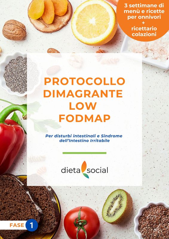 Protocollo Dimagrante Low FODMAP  per sindrome dell'intestino irritabile (menù onnivori) - fase 1