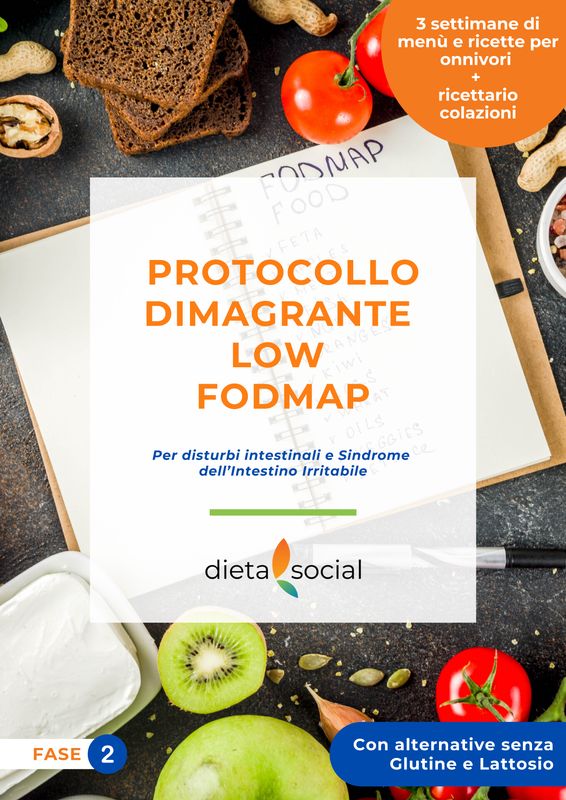 Protocollo Dimagrante Low FODMAP  per sindrome dell'intestino irritabile (menù onnivori) - fase 2