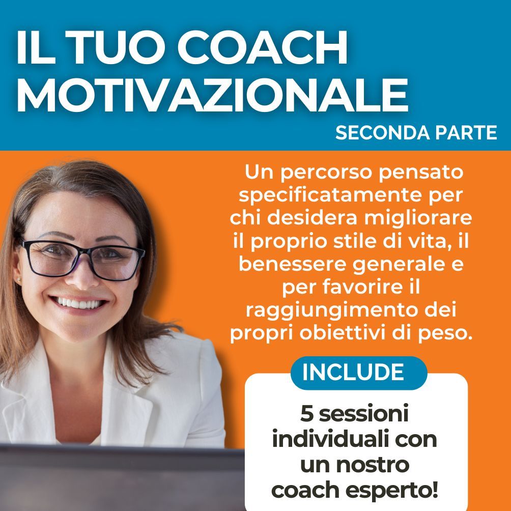 Il tuo Coach motivazionale (seconda parte)