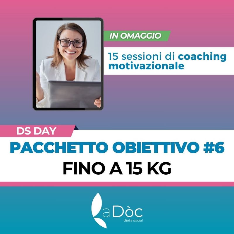 Pacchetto Dimagrimento #6 (fino a 15 kg)  + 15 sessioni di Coaching Motivazionale in omaggio