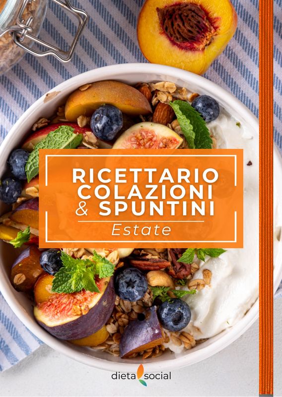 Ricettario Colazioni e Spuntini - Estate Ricettario Colazioni e Spuntini - Estate