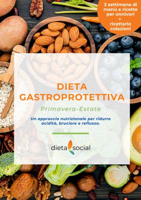 La Dieta Gastroprotettiva - Onnivori (primavera/estate) La Dieta Gastroprotettiva - Onnivori (primavera/estate)