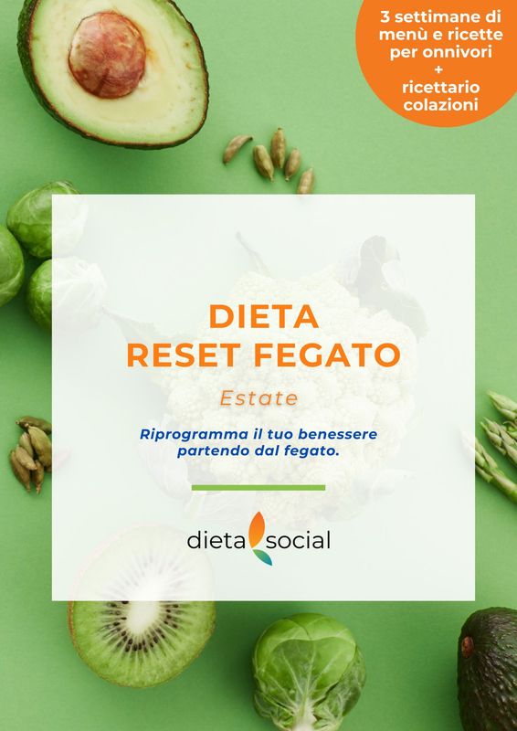 La Dieta Reset Fegato - Onnivori  (estate)