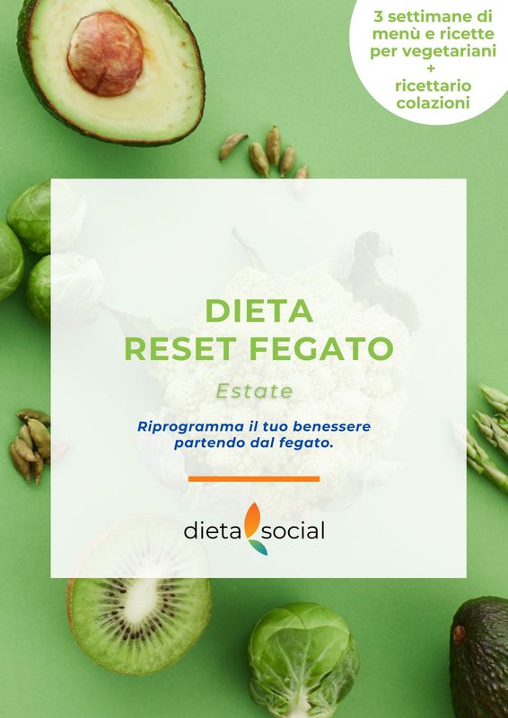 La Dieta Reset Fegato - Vegetariani (estate)
