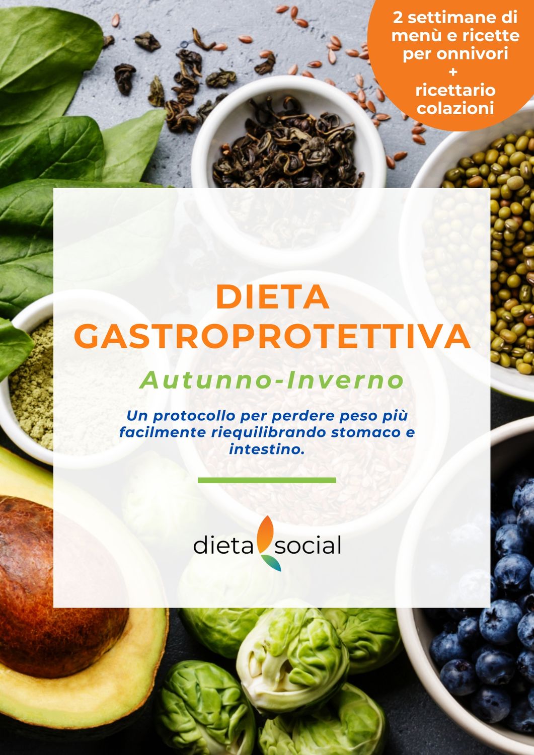 La Dieta Gastroprotettiva - Onnivori  (autunno-inverno)