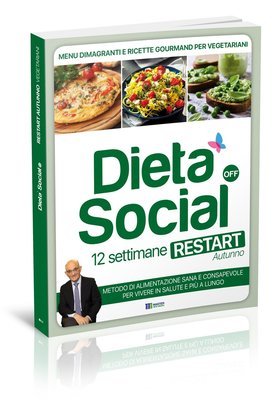 Dieta Social OFF Restart (AUTUNNO) con 3 mesi di menu e ricette - per VEGETARIANI