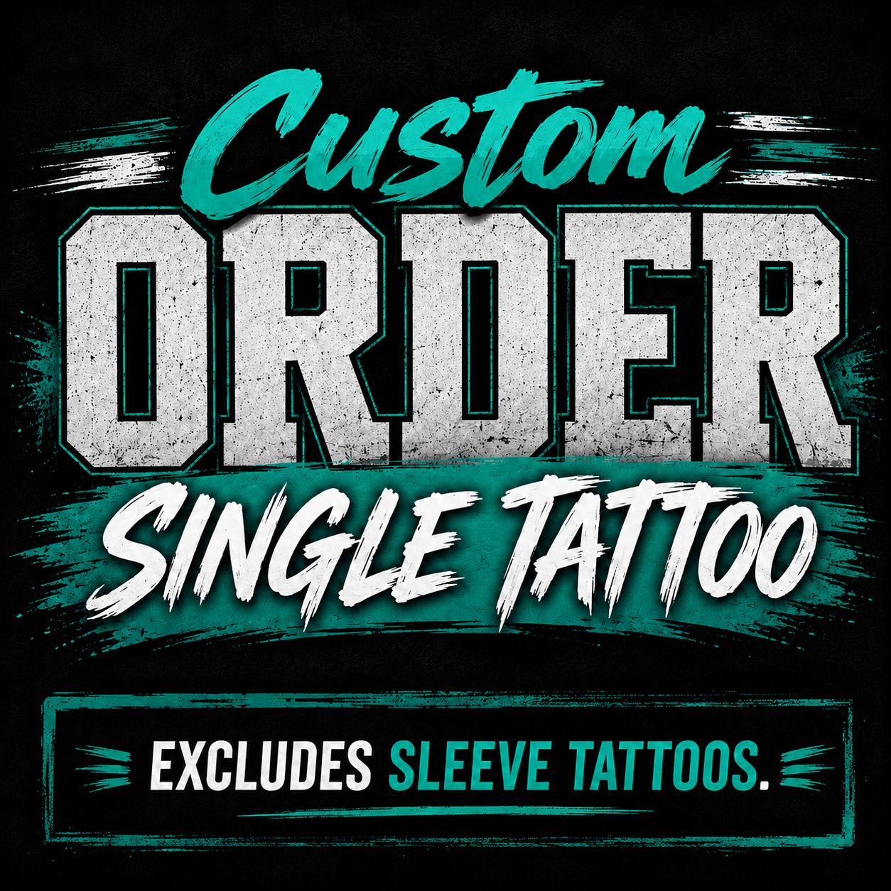 Custom Order: Single Tattoo Only