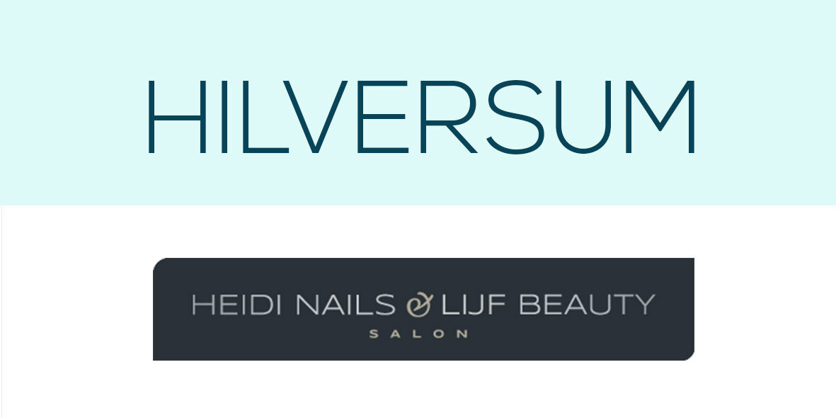 Nailit MasterClasses - Heidi Nails&Lijf Beautysalon Hilversum