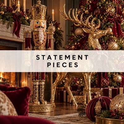 Statement Pieces