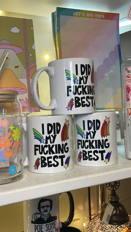 I DID MY FUCKING BEST MUG