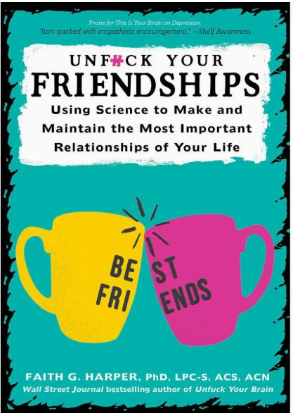 UNFUCK YOUR FRIENDSHIPS
