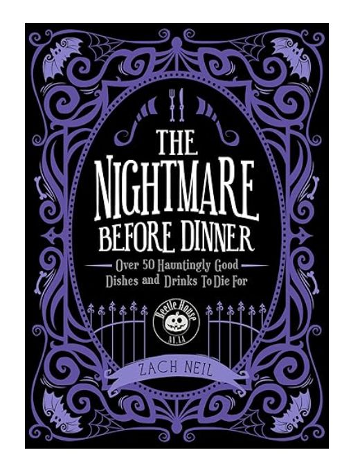 THE NIGHTMARE BEFORE DINNER DISHES AND DRINKS